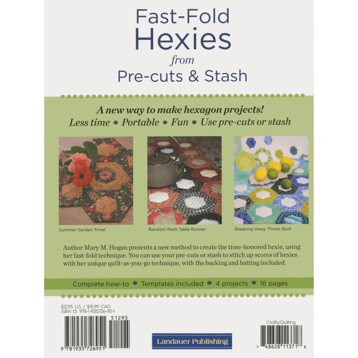 Fast-Fold Hexies from Precuts & Stash - Softcover