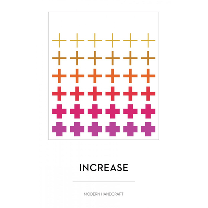 Increase Quilt Pattern