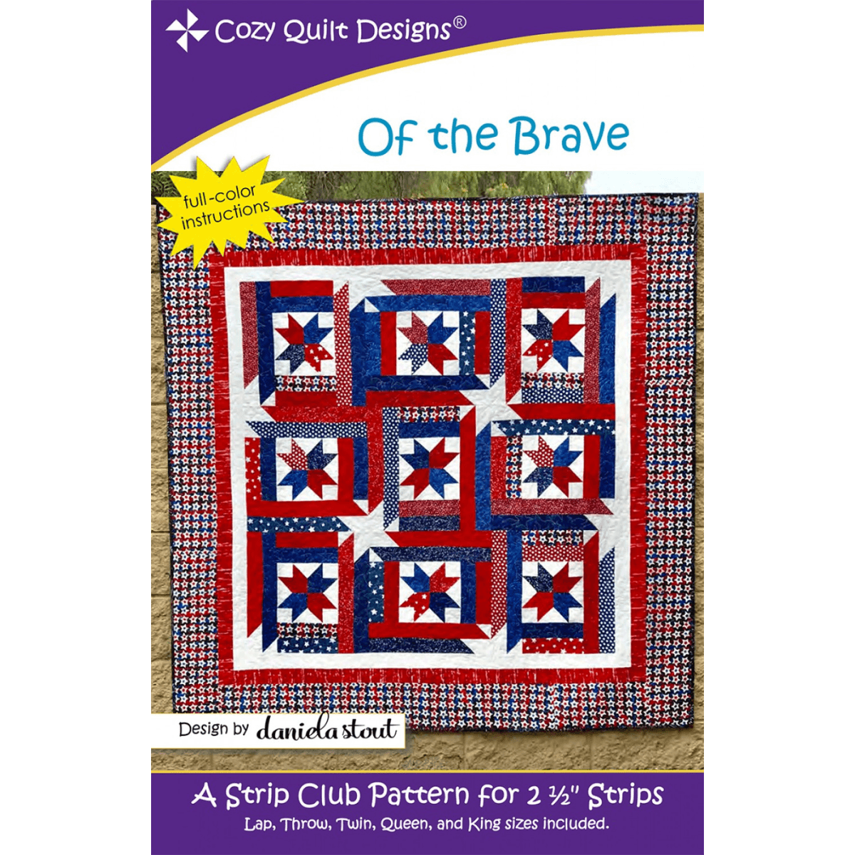 Of the Brave Quilt Pattern