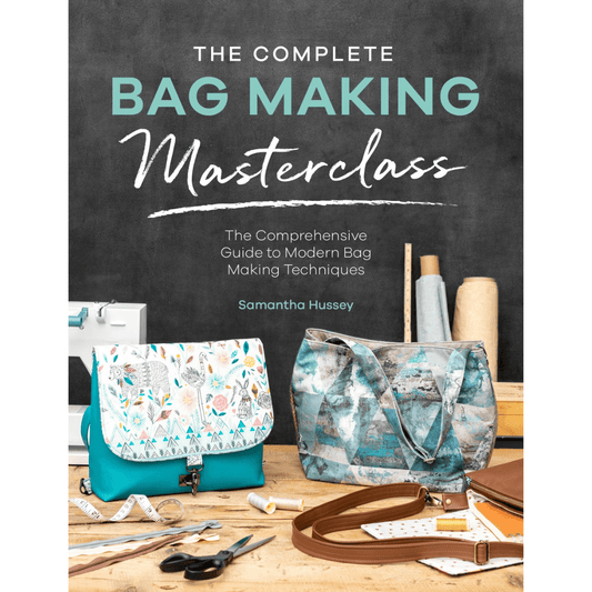 The Complete Bag Making Masterclass - Softcover