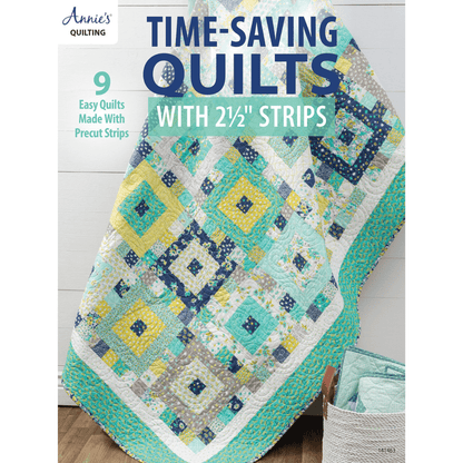 Time Saving Quilts with 2 1/2" Strips - Softcover - Mercury Craft Co.