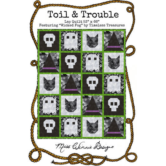 Toil & Trouble Quilt Pattern